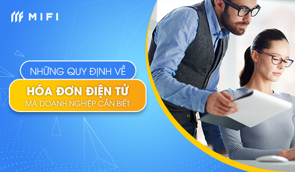 Hóa Đơn Điện Tử - Xua Tan Nỗi Lo Hóa Đơn Giả Của Doanh Nghiệp