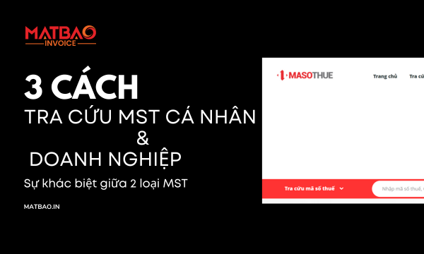 3 cách tra cứu MST cá nhân và doanh nghiệp. Sự khác biệt giữa 2 loại MST
