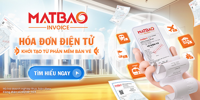 Ra mắt giải pháp Hóa đơn điện tử khởi tạo từ phần mềm bán vé Matbao-invoice